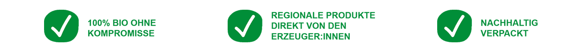 KI generiert: Drei grüne Symbole mit Häkchen und Text: "100% BIO OHNE KOMPROMISSE", "REGIONALE PRODUKTE", "NACHHALTIG VERPACKT".